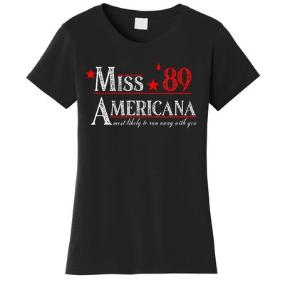 Miss 89 Americana Most Likely To Run Away With You Women's T-Shirt