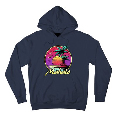 Mahalo. 80s Palm Sunset. Tropical Beach Summer Hoodie