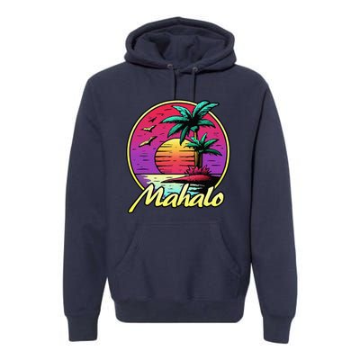 Mahalo. 80s Palm Sunset. Tropical Beach Summer Premium Hoodie