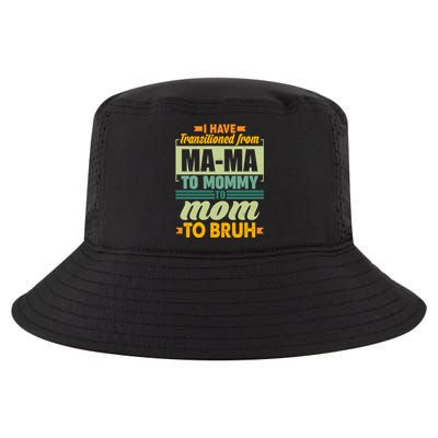 Ma-ma To Mommy To Mom To Bruh Cool Comfort Performance Bucket Hat