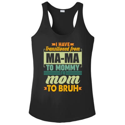 Ma-ma To Mommy To Mom To Bruh Ladies PosiCharge Competitor Racerback Tank