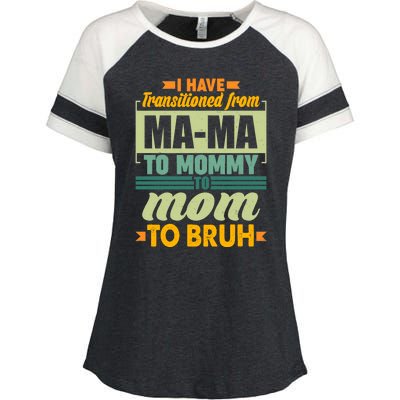 Ma-ma To Mommy To Mom To Bruh Enza Ladies Jersey Colorblock Tee