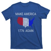 Make America 1776 Again Constitution Freedom Usa Gift Meaningful Gift T-Shirt