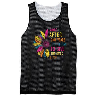 Maybe After 248 Years ItS The Time To Give The Girl A Try Mesh Reversible Basketball Jersey Tank