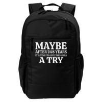 Maybe After 248 Years Its The Time To Give The Girl A Try Daily Commute Backpack