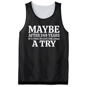 Maybe After 248 Years Its The Time To Give The Girl A Try Mesh Reversible Basketball Jersey Tank