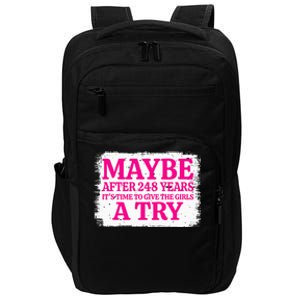 Maybe After 248 Years ItS The Time To Give A Try Impact Tech Backpack