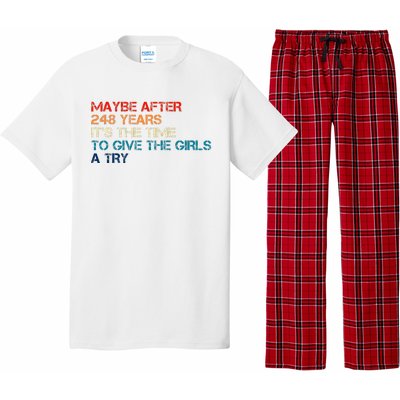 Maybe After 248 Years ItS The Time To Give The Girl A Try Pajama Set