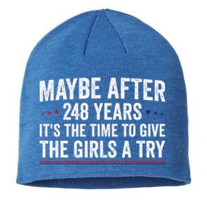 Maybe After 248 Years ItS The Time To Give The Girl A Try Sustainable Beanie