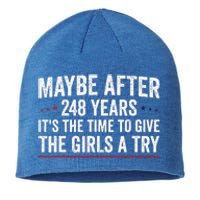 Maybe After 248 Years ItS The Time To Give The Girl A Try Sustainable Beanie