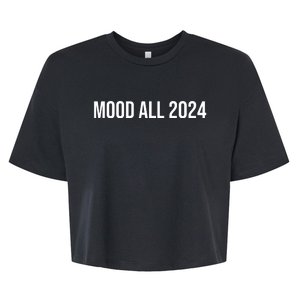 Mood All 2024 Bella+Canvas Jersey Crop Tee