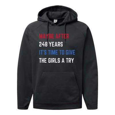 Maybe After 248 Years ItS Time To Give The A Try Performance Fleece Hoodie