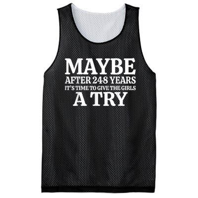 Maybe After 248 Years Its The Time To Give The Girl A Try Mesh Reversible Basketball Jersey Tank