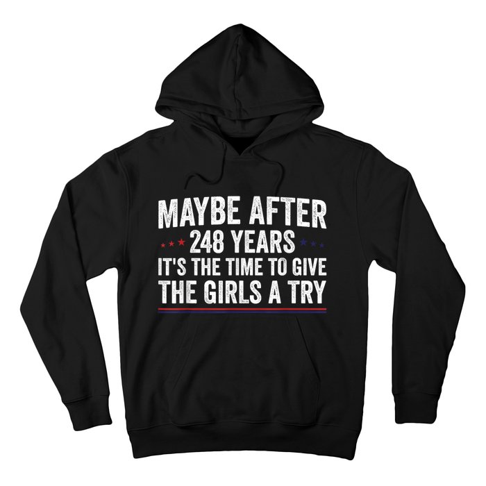 Maybe After 248 Years ItS The Time To Give The Girl Hoodie