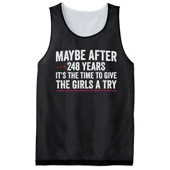 Maybe After 248 Years ItS The Time To Give The Girl Mesh Reversible Basketball Jersey Tank