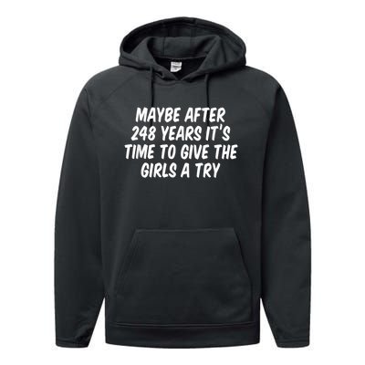 Maybe After 248 Years It’S Time To Give The Girl Performance Fleece Hoodie