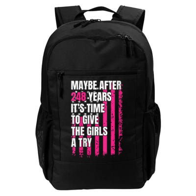 Maybe After 248 Years ItS The Time To Give The Girl A Try Daily Commute Backpack