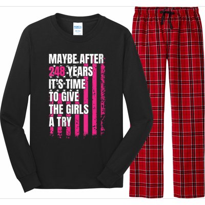 Maybe After 248 Years ItS The Time To Give The Girl A Try Long Sleeve Pajama Set