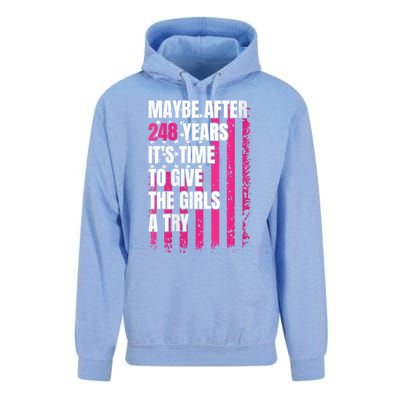 Maybe After 248 Years ItS The Time To Give The Girl A Try Unisex Surf Hoodie