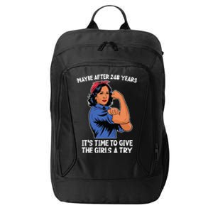 Maybe After 248 Years Its Time To Give The A Try City Backpack