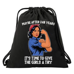 Maybe After 248 Years Its Time To Give The A Try Drawstring Bag