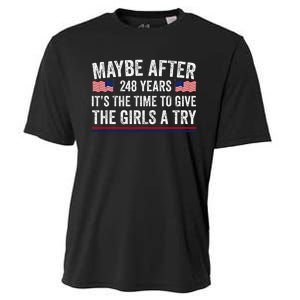 Maybe After 248 Years ItS The Time To Give A Try Cooling Performance Crew T-Shirt