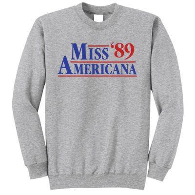 Miss Americana 89 New Tall Sweatshirt