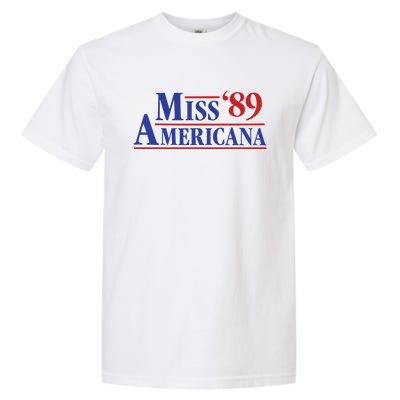 Miss Americana 89 New Garment-Dyed Heavyweight T-Shirt