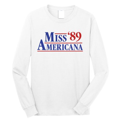 Miss Americana 89 New Long Sleeve Shirt