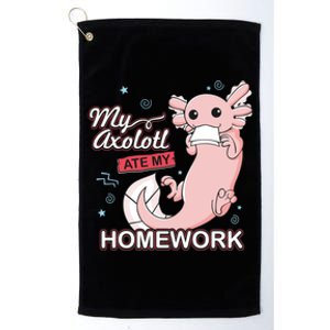 My Axolotl Ate My Homework Funny Axolotls School Nerd Platinum Collection Golf Towel