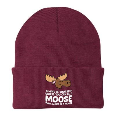 Moose Alaska Always Be Yourself Unless You Can Be A Moose Beanie