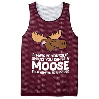 Moose Alaska Always Be Yourself Unless You Can Be A Moose Mesh Reversible Basketball Jersey Tank