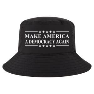 Make America A Democracy Again Gift Cool Comfort Performance Bucket Hat