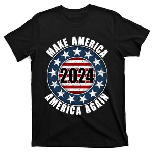 Make America America Again 2024 Presidential Election Cpac T-Shirt