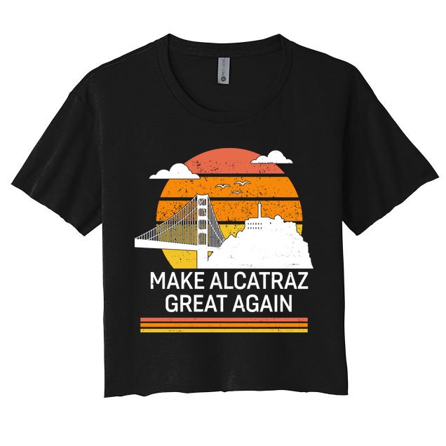 Make America Alcatraz Great Again Crop Top