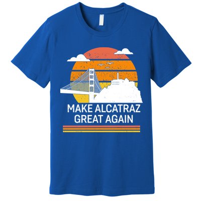 Make America Alcatraz Great Again Premium T-Shirt