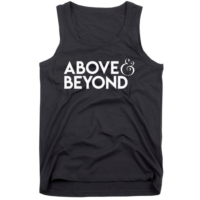 Motivational Above And Beyond Tank Top