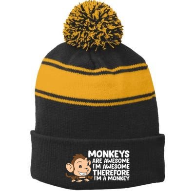 Monkeys Are Awesome I'm Awesome Therefore I'm A Monkey Stripe Pom Pom Beanie
