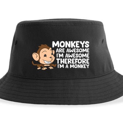 Monkeys Are Awesome I'm Awesome Therefore I'm A Monkey Sustainable Bucket Hat