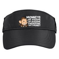 Monkeys Are Awesome I'm Awesome Therefore I'm A Monkey Adult Drive Performance Visor