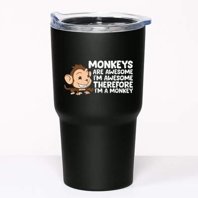 Monkeys Are Awesome I'm Awesome Therefore I'm A Monkey Tumbler