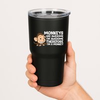 Monkeys Are Awesome I'm Awesome Therefore I'm A Monkey Tumbler