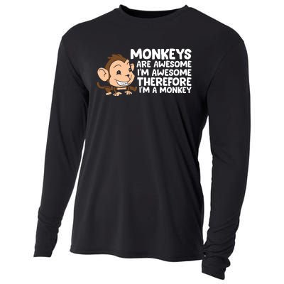 Monkeys Are Awesome I'm Awesome Therefore I'm A Monkey Cooling Performance Long Sleeve Crew