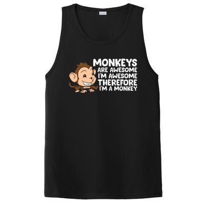 Monkeys Are Awesome I'm Awesome Therefore I'm A Monkey PosiCharge Competitor Tank