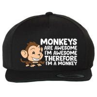 Monkeys Are Awesome I'm Awesome Therefore I'm A Monkey Wool Snapback Cap