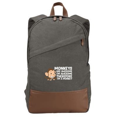 Monkeys Are Awesome I'm Awesome Therefore I'm A Monkey Cotton Canvas Backpack