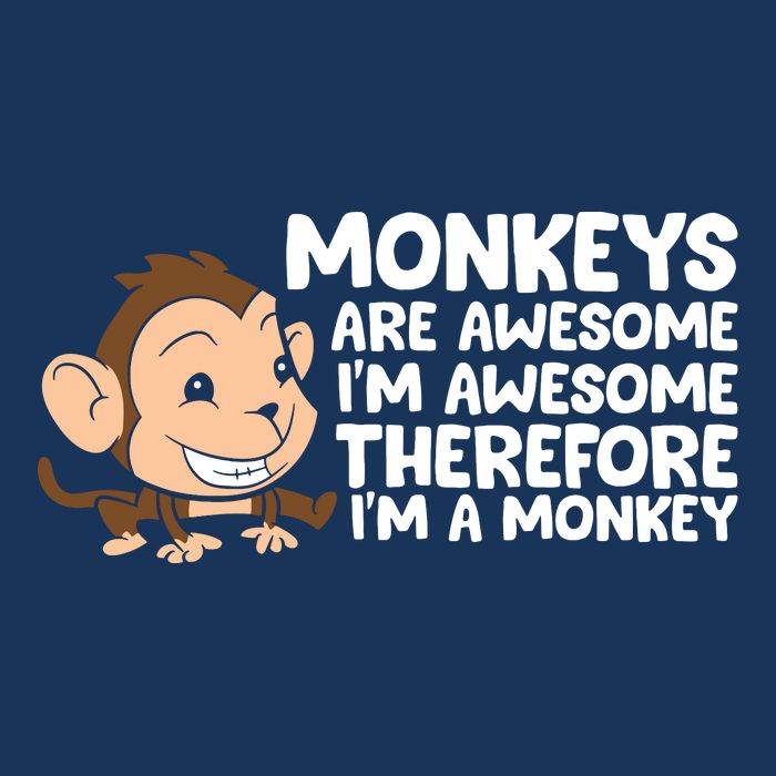 Monkeys Are Awesome I'm Awesome Therefore I'm A Monkey Infant Baby Jersey Bodysuit