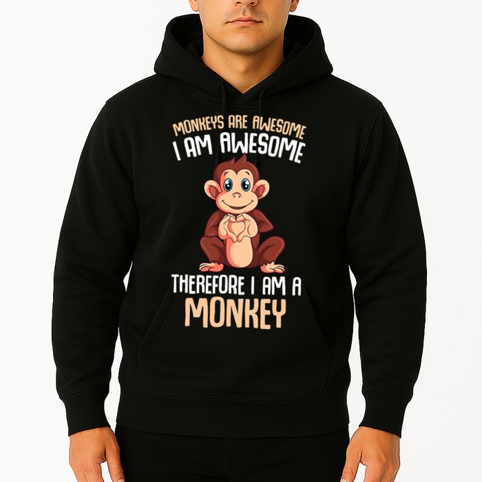 Monkeys Are Awesome Monkey Hoodie