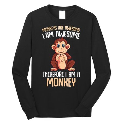 Monkeys Are Awesome Monkey Long Sleeve Shirt