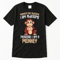 Monkeys Are Awesome Monkey Tall T-Shirt